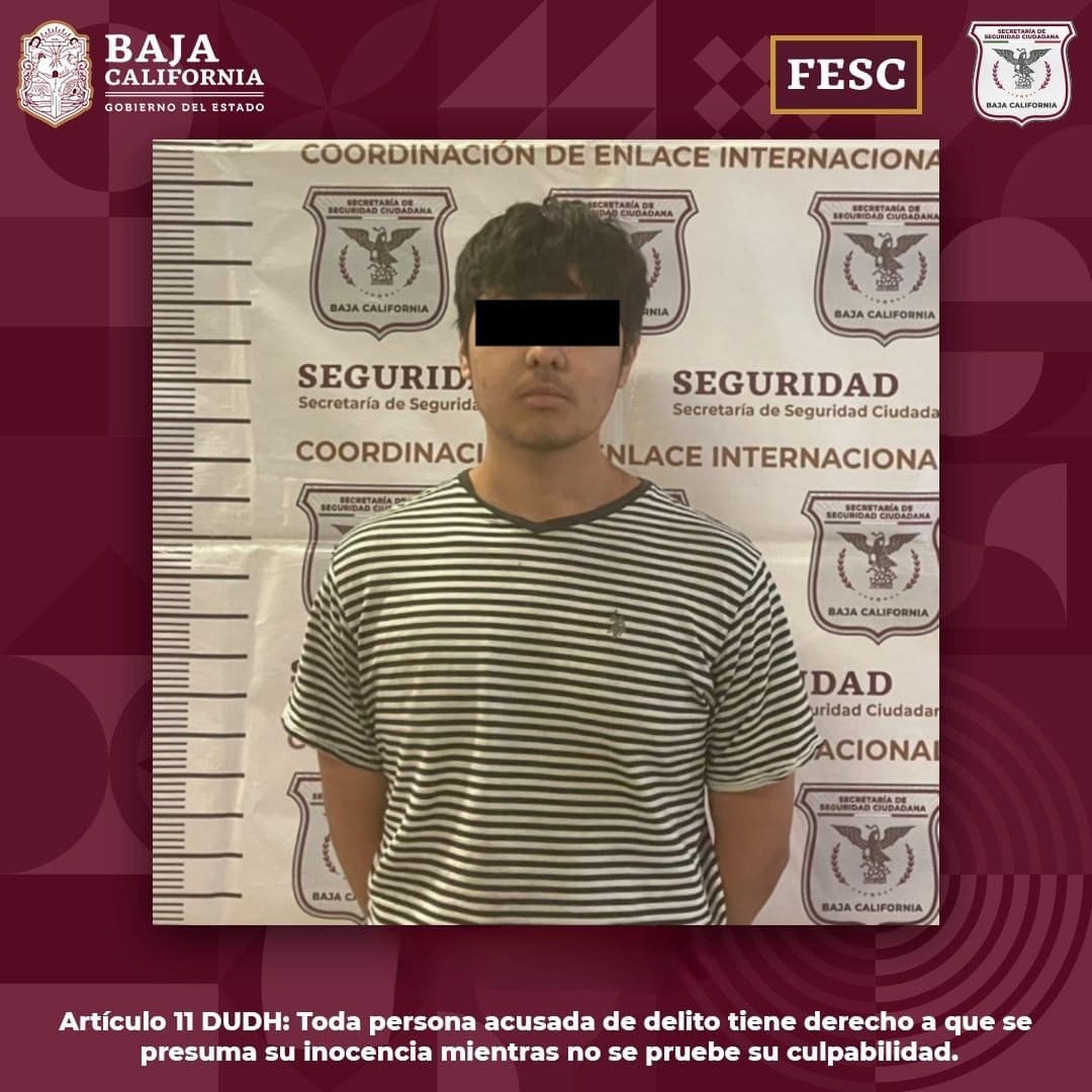 DETIENE ENLACE INTERNACIONAL DE LA FESC A JOVEN PRÓFUGO DE LAS LEYES NORTEAMERICANAS