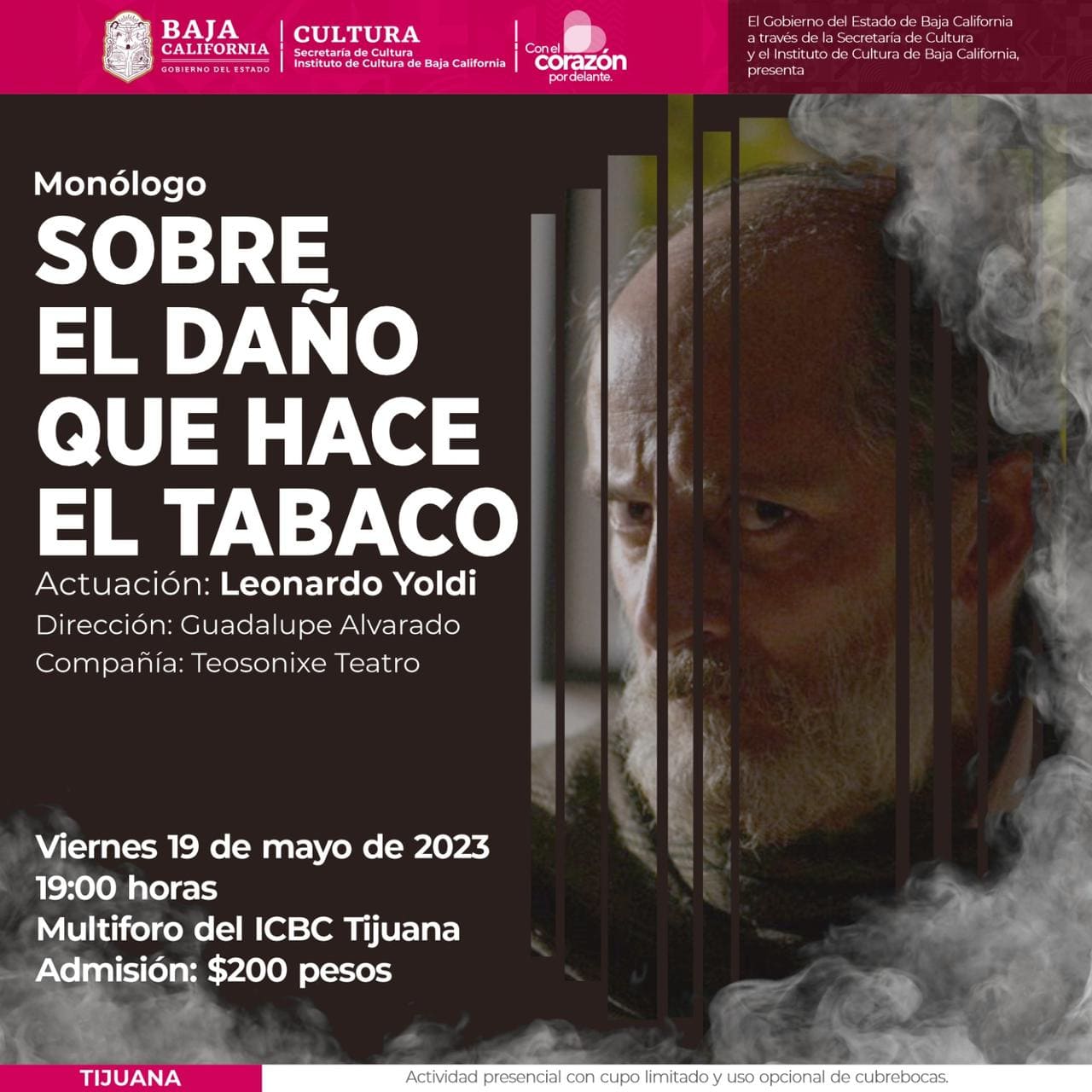 PRESENTARÁ SECRETARÍA DE CULTURA EL MONOLÓGO “SOBRE EL DAÑO QUE HACE EL TABACO” EN ICBC TIJUANA