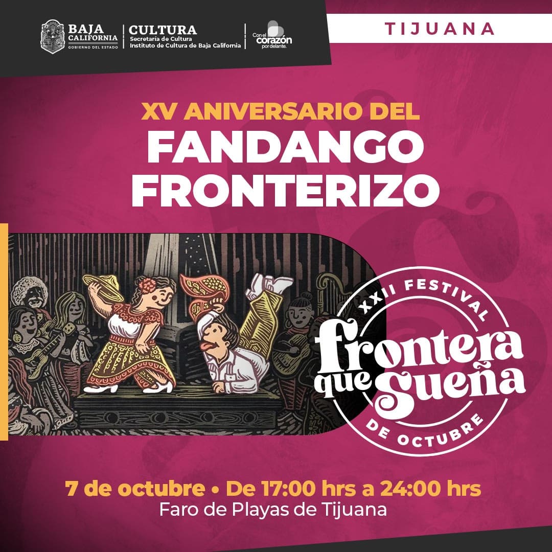 INVITA SECRETARÍA DE CULTURA A FESTEJAR 15 AÑOS DE FANDANGO FRONTERIZO EN EL MARCO DEL XXII FESTIVAL DE OCTUBRE